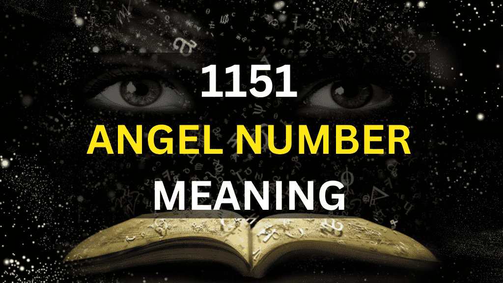 1151 angel number,  Unlock Your Potential