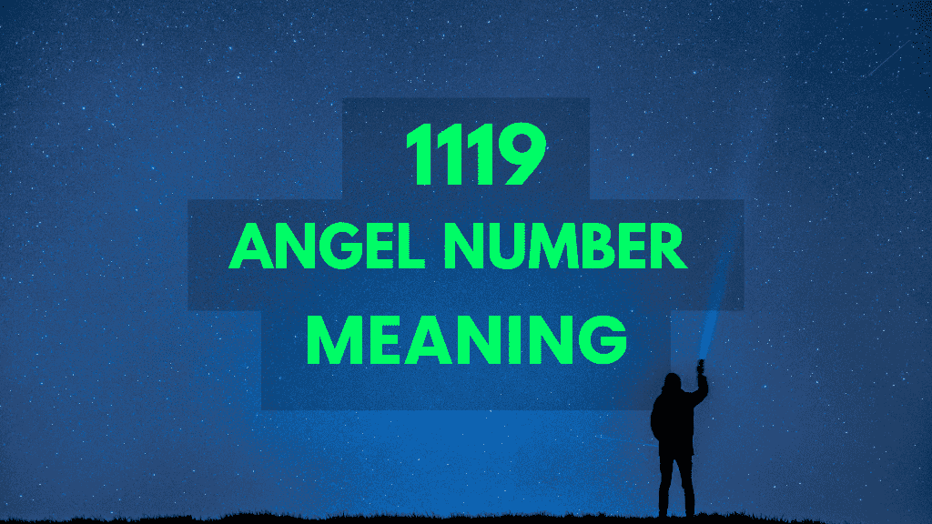 1119 angel number,  Embrace New Beginnings