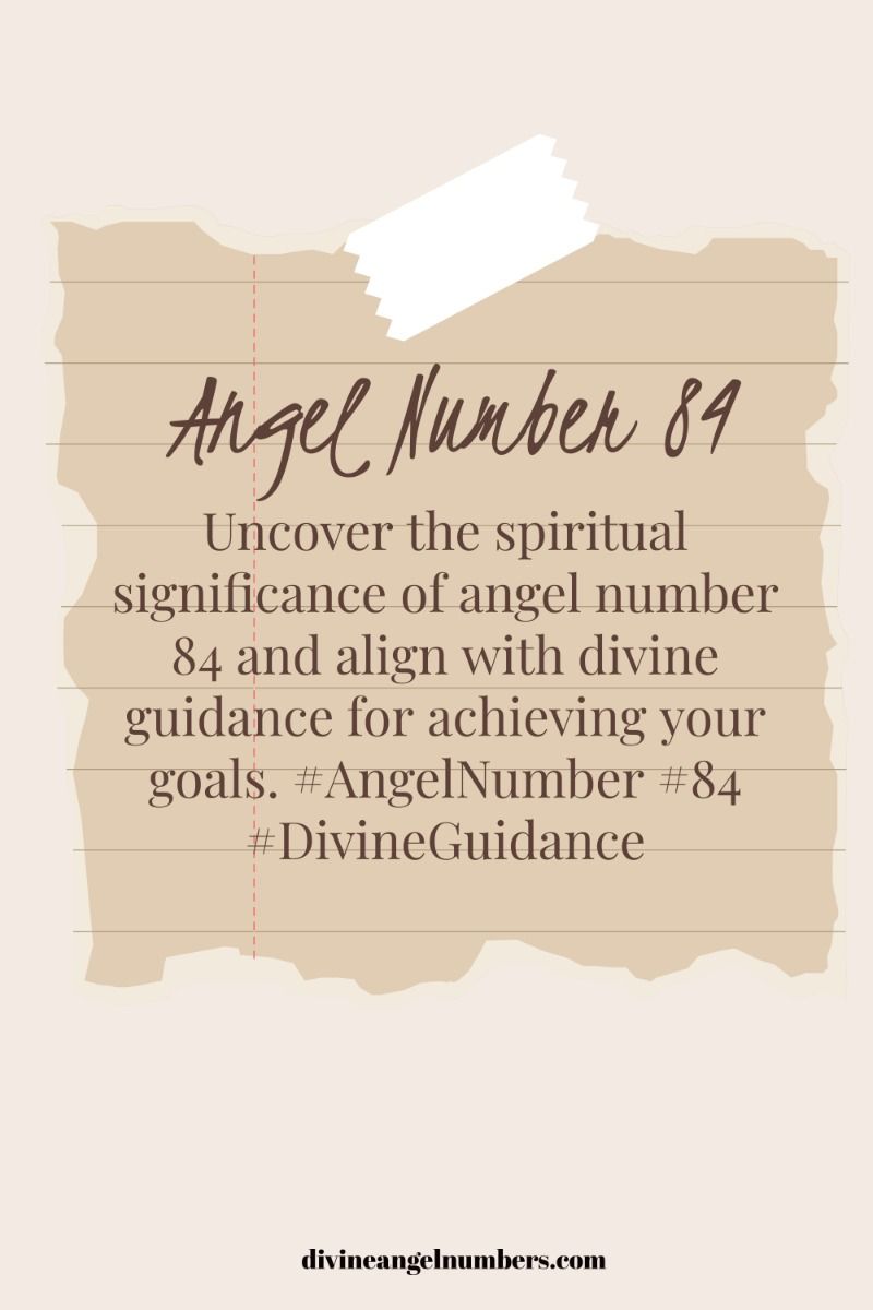 Angel Number 84： Unlock Abundance and Success through Divine Guidance