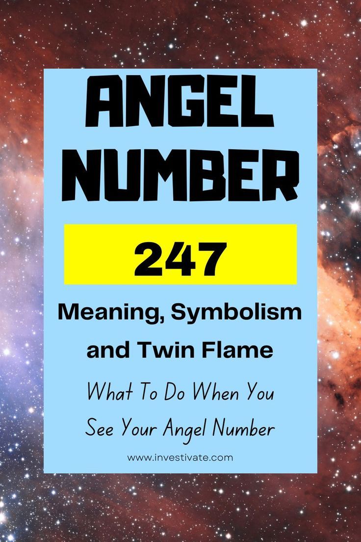 247 angel number, Meaning  Manifestation