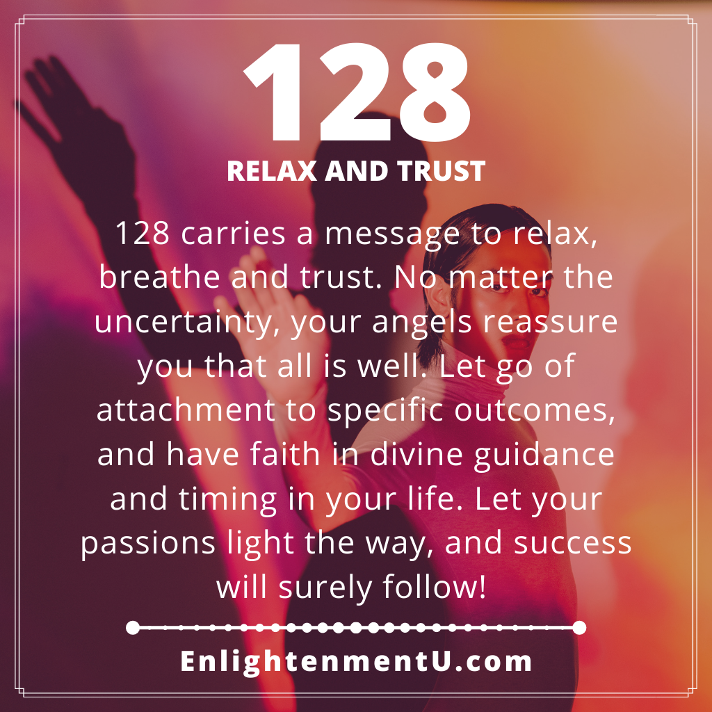 128 angel number, Manifest Your Dreams