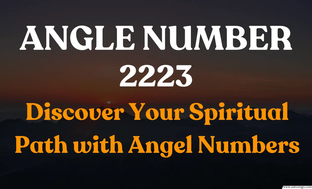 What Does Angel Number 2223 Mean? Unlock the Secrets to Balance and Growth