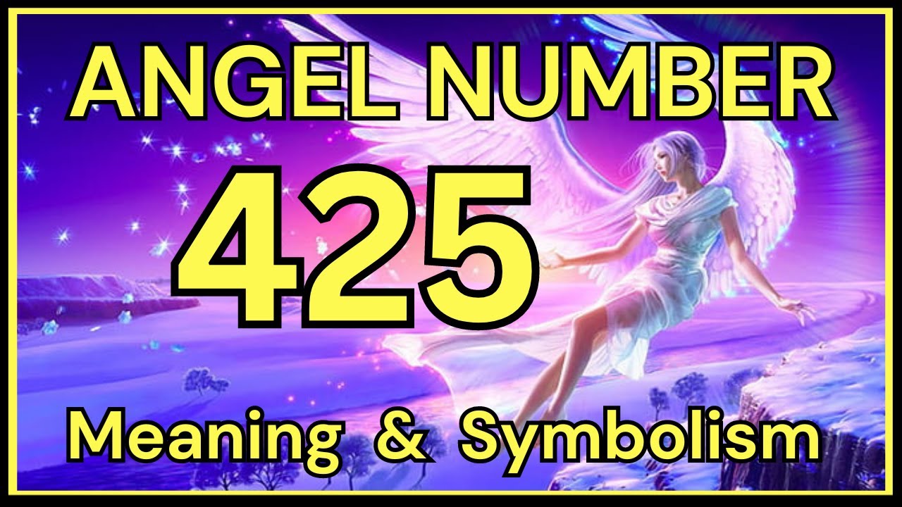 Why You Keep Seeing 425 Angel Number: Unlock Its Spiritual Meaning