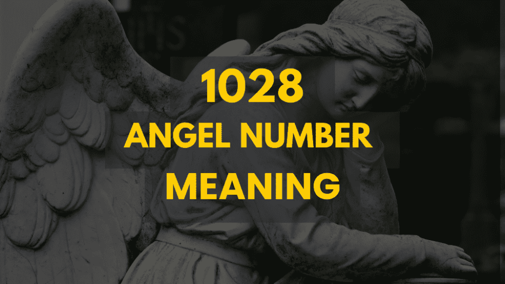 Discover the Power of Angel Number 1028: A Sign of Success and Transformation